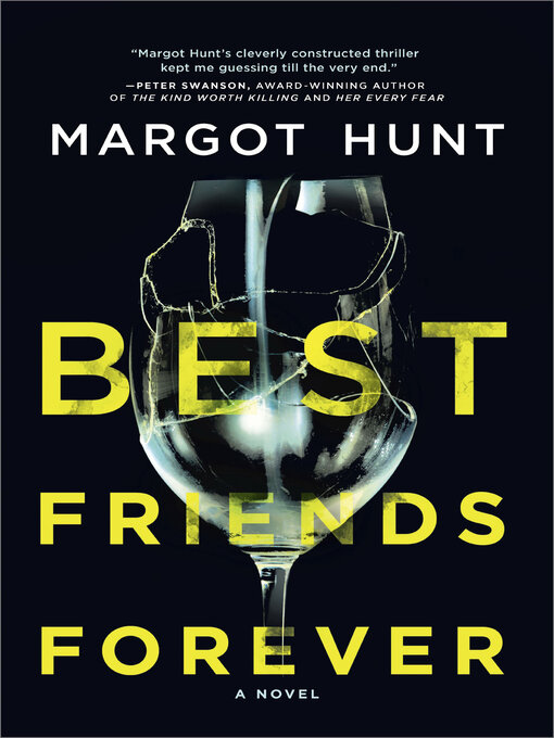 Title details for Best Friends Forever by Margot Hunt - Wait list